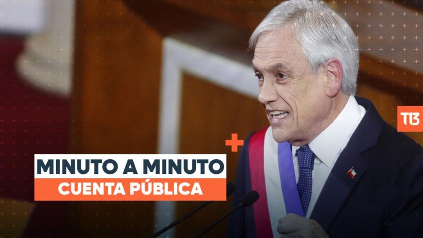 MINUTO A MINUTO: Finaliza la última Cuenta Pública del Presidente Sebastián Piñera MINUTO A MINUTO: Finaliza la última Cuenta Pública del Presidente Sebastián Piñera