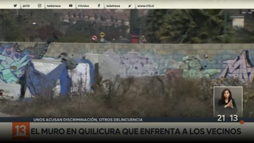[VIDEO] El muro en Quilicura que enfrenta a los vecinos