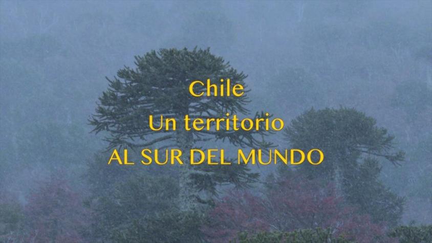 [VIDEO] Te Acuerdas: "Al sur del mundo", una ventana al Chile desconocido