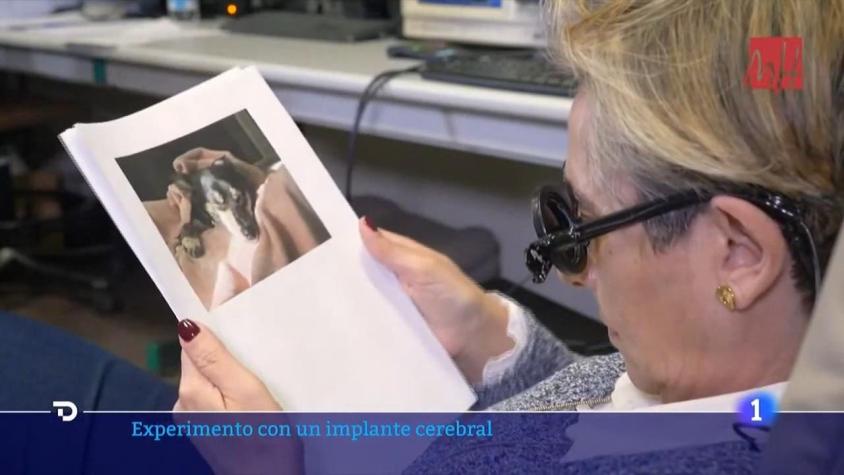 [VIDEO] Avance tecnológico en España: Mujer recuperó la visión gracias a "chip" cerebral