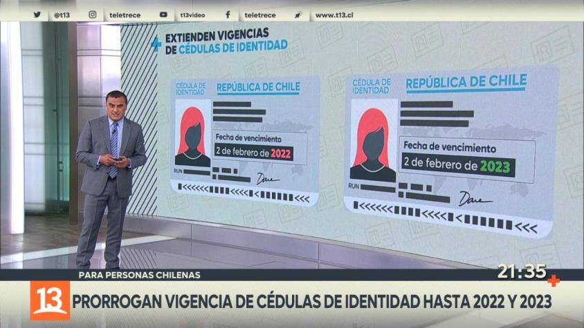 [VIDEO] Prorrogan vigencia de cédulas de identidad para chilenos hasta 2022 y 2023