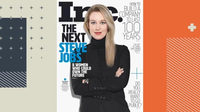 [VIDEO] Elizabeth Holmes: La multimillonaria más joven del mundo culpable por fraude