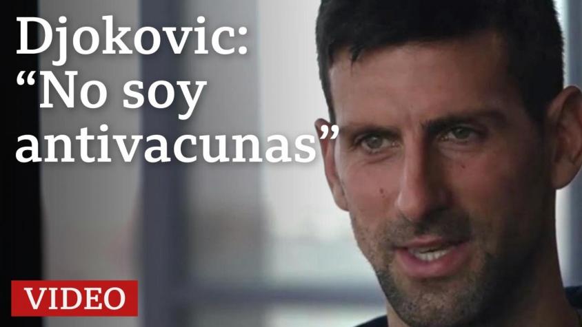 "No soy antivacunas": Novak Djokovic revela a la BBC porqué no se ha vacunado contra el COVID-19