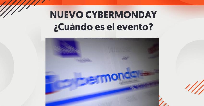 ¿Cuándo es el próximo Cyber? Revisa la fecha de la campaña de descuentos por Internet