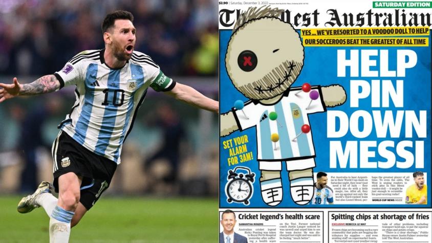 Diario de Australia pide a lectores pinchar muñeco vudú de Messi para vencer a Argentina en Catar