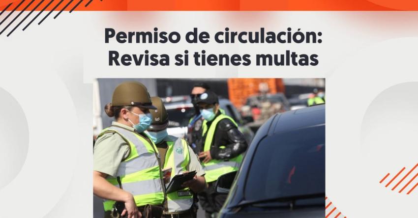 Permiso de circulación 2023: revisa si tienes multas de tránsito no pagadas (uno de los requisitos)