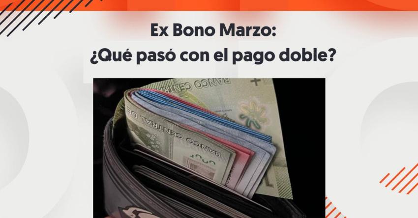 Ex Bono Marzo: ¿Qué pasó con el pago doble del Aporte Familiar Permanente?