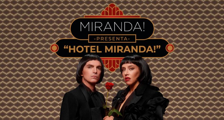 Miranda! regresa a Chile el próximo 19 de agosto al Movistar Arena