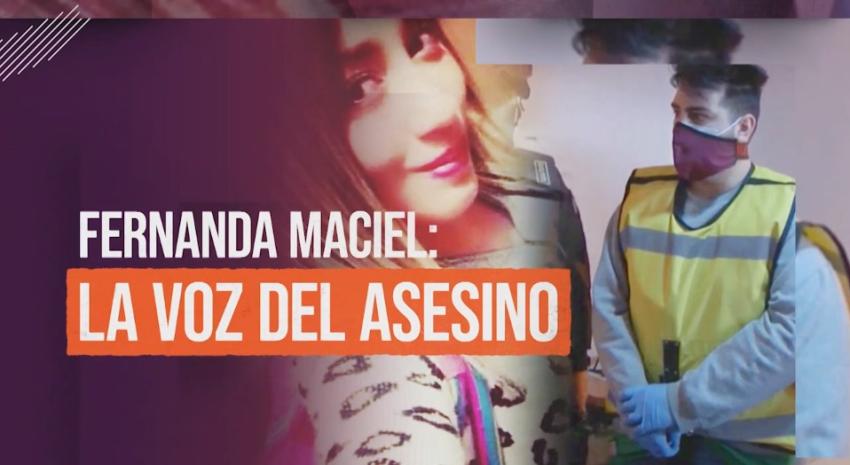 Reportajes T13: La voz del asesino de Fernanda Maciel, condenado a presidio perpetuo calificado