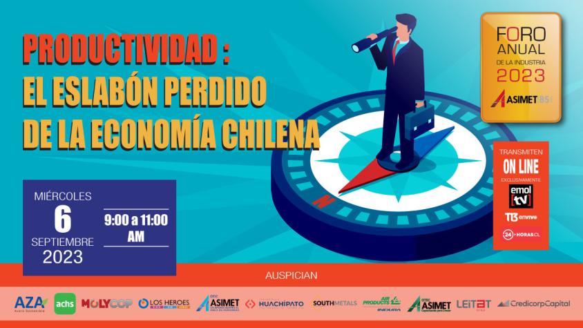 Foro de la Industria abordará los desafíos en materia de productividad que enfrenta la economía chilena