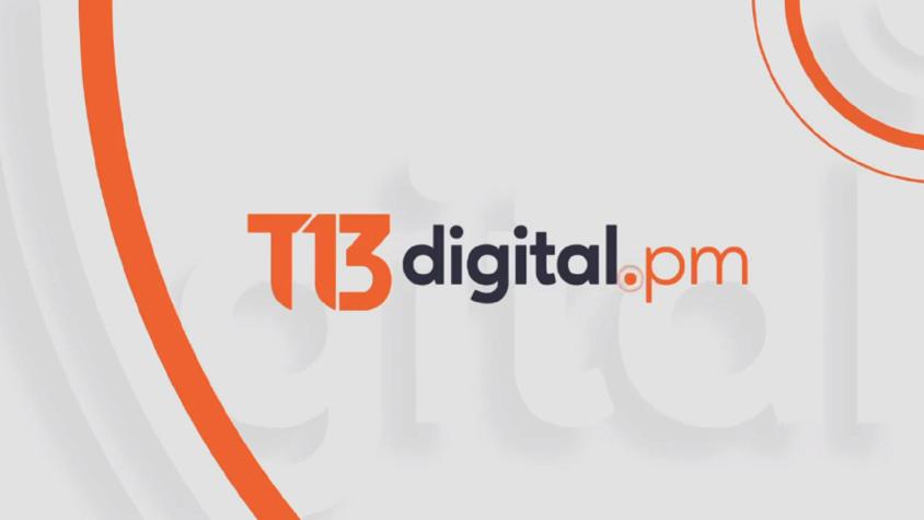 Revisa la edición de T13 Digital PM de este 31 de agosto