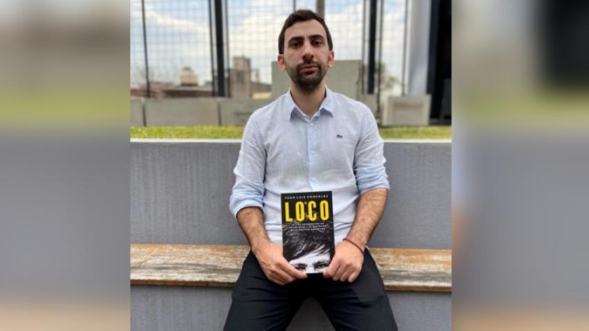 Juan González, autor de “El Loco”, la biografía no autorizada de Javier Milei: “Creo que puede ganar en primera vuelta”