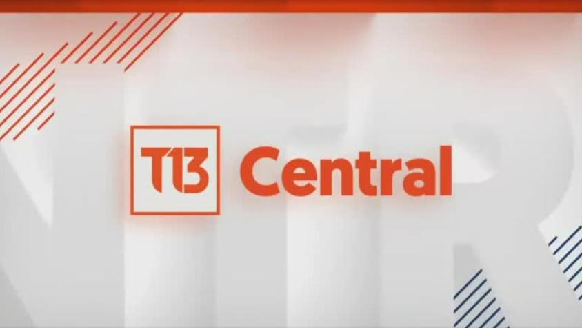 Revisa la edición de T13 Central de este 23 de septiembre