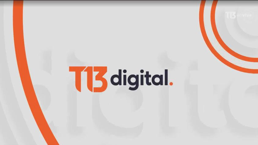 Revisa la edición de T13 Digital AM de este 7 de septiembre