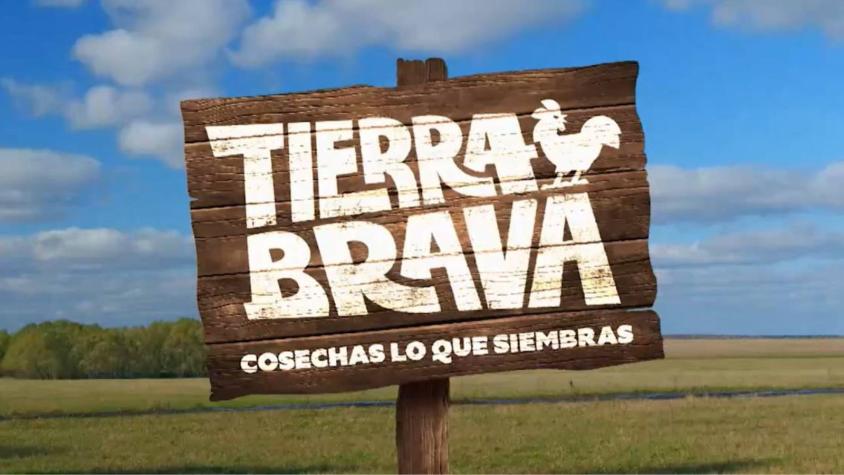 "Tierra Brava": Sigue EN VIVO el nuevo capítulo del reality de Canal 13