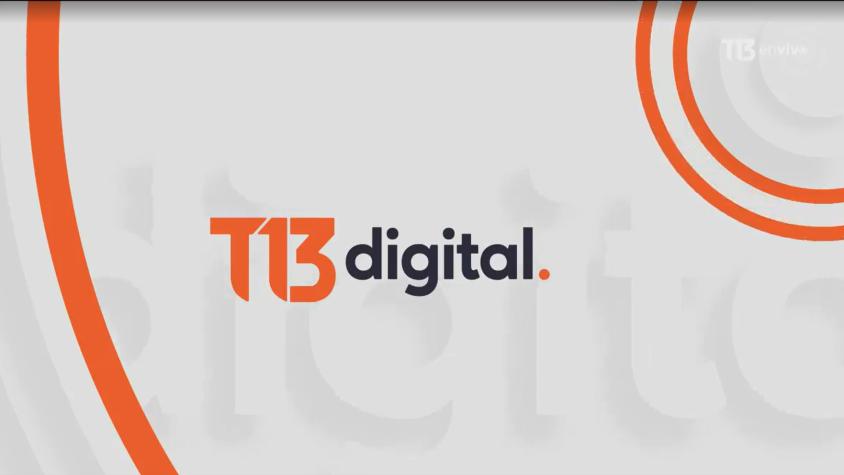 Revisa la edición de T13 Digital AM de este 16 de noviembre
