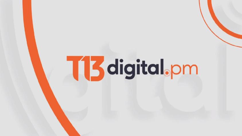 Revisa la edición de T13 Digital PM de este 8 de noviembre