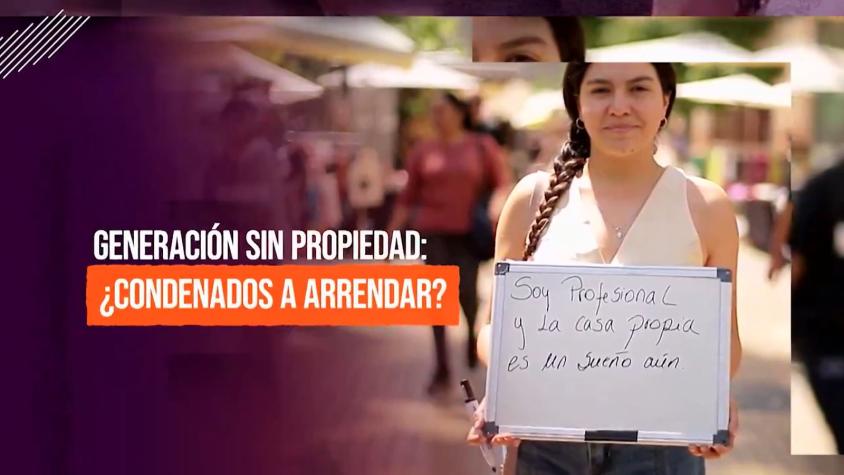 Reportajes T13: Alto precio de las viviendas, ¿Los jóvenes están condenados a arrendar para siempre?