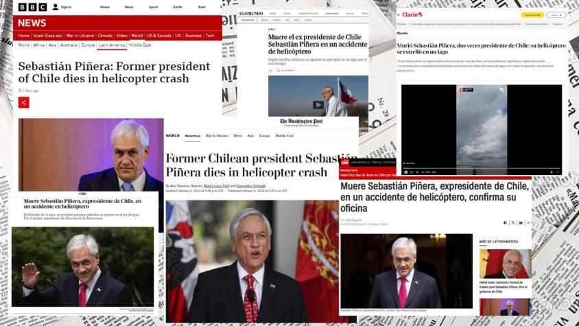 "Tragedia en Chile": Así informaron los principales medios del mundo la muerte del ex Presidente Piñera