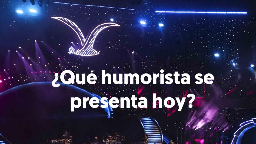 ¿Qué humorista se presenta HOY, lunes 26, en Viña 2024?