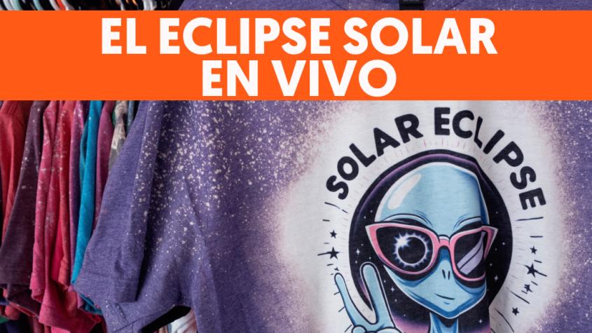 ¡Es hoy! Desde qué hora ver el eclipse solar EN VIVO desde Chile