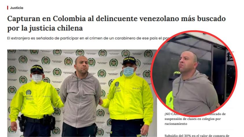 "El más buscado de Chile": Así fue la cobertura de la prensa colombiana a la detención de Dayonis Orozco