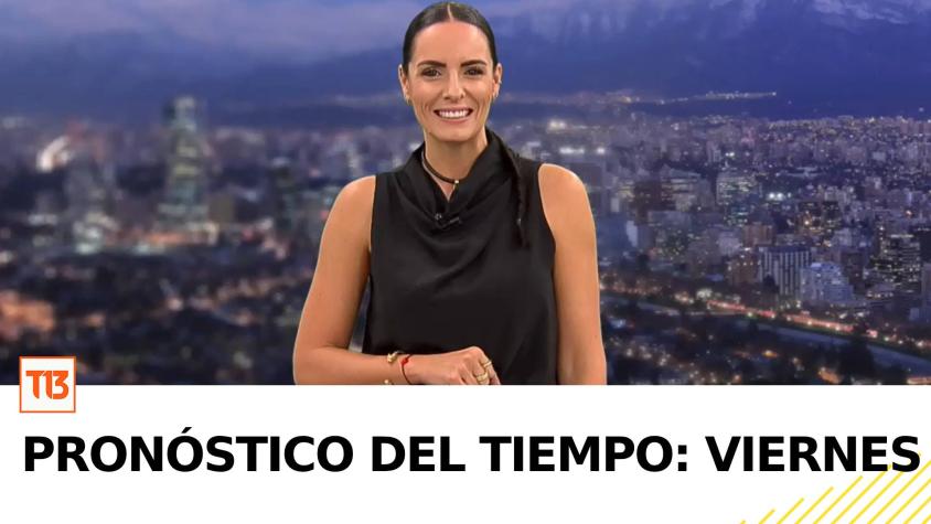 Revisa el pronóstico del tiempo para este viernes 2 de mayo Revisa el pronóstico del tiempo para este viernes 2 de mayo