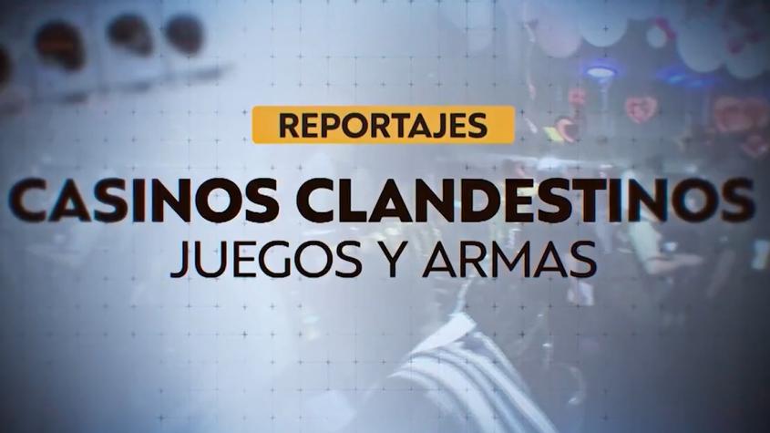 Reportajes T13: Dentro del oscuro submundo de los casinos clandestinos