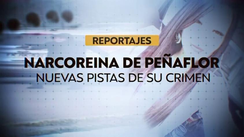 Reportajes T13: Los responsables del crimen de narco-reina de Peñaflor
