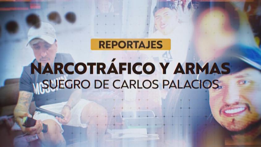 Reportajes Teletrece | Así cayó el "suegro narco" de Carlos Palacios